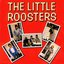 The Little Roosters
