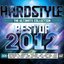 Hardstyle The Ultimate Collection - Best Of 2012