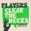 Clear the Decks