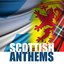 Scottish Anthems