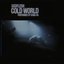 Cold World
