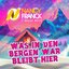 Was in den Bergen war bleibt hier