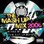 Ministry Of Sound: The Mash Up Mix 2006