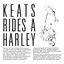 Keats Rides A Harley