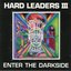 Hardleaders 3 - Enter the Darkside