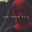 Luv Tapes Pt. 1