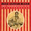 Zulu Guitar Blues (Cowboys Troubadours and Jilted Lovers 1950 to 1965) [2025 Remastered]