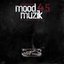 Mood Muzik 4.5 The Worst Is ..