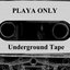 Underground Tape