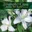 Triumph of the Cross Music for Easter