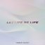 Let Life Be Life