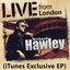 Live from London (iTunes Exclusive) - EP