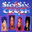 Sick Six Crush