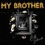My Brother