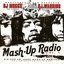 Mash-up Radio Vol. 1