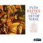 Into Battle With the Art of Noise