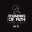 Founders of Filth Volume Four