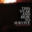 This Year And How To Survive - Single