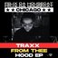 Traxx from Thee Hood EP