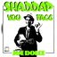 Shaddap You Face