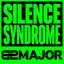 SILENCE SYNDROME [Explicit]