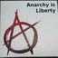 Anarchy Is Liberty