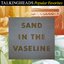 Popular Favorites 1976 - 1992 / Sand In The Vaseline