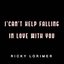 I Can't Help Falling in Love with You