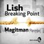 Breaking Point - Magitman Remix