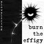 burn the effigy