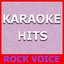 Karaoke Hits: Rock Voice