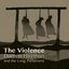 The Violence (Expanded Edition)