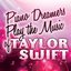 Piano Dreamers Play the Music of Taylor Swift