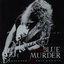 Screaming Blue Murder - Dedicated To Phil Lynott