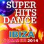 Super Hits Dance Ibiza Summer 2014