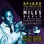 Music of Miles Davis & Original Compositions Live: SFJazz Center 2016