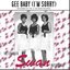 Gee Baby (I'm Sorry) (The Complete Swan Recordings)