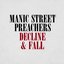 Decline & Fall - Single