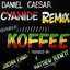 CYANIDE REMIX (feat. Koffee)