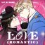 L.O.V.E (Romantic)) (Villain With A Crush X SAY MY NAME) (Original Webtoon Soundtrack)