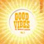 Good Vibes: The Dropkick Songbook, Vol. 1