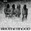 Brotherhood (40th Anniversary Edition)