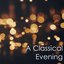 A Classical Evening