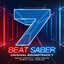 Beat Saber (Original Game Soundtrack), Vol.VII [Ingame Version]