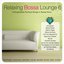 Relaxing Bossa Lounge 6