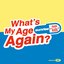 What's My Age Again?