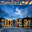 Touch the Sky