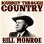 Journey Through Country - Bill Monroe