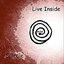 Live inside