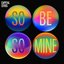 So Be So Mine